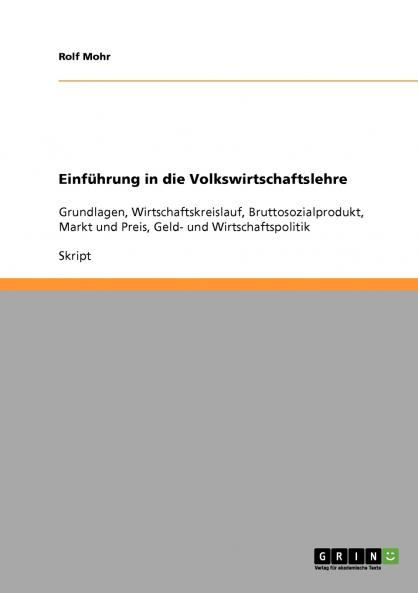 Einführung in die Volkswirtschaftslehre