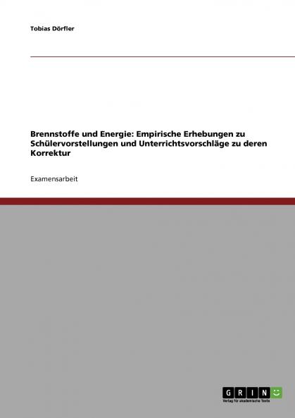 Brennstoffe und Energie
