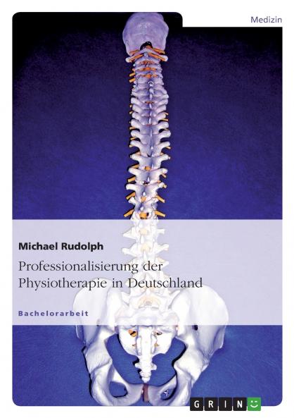Professionalisierung der Physiotherapie in Deutschland