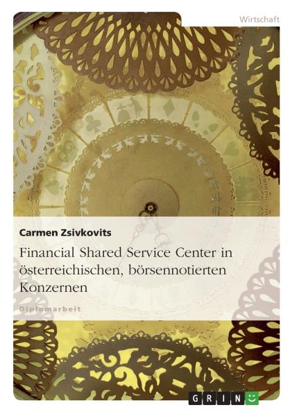 Financial Shared Service Center in österreichischen börsennotierten Konzernen
