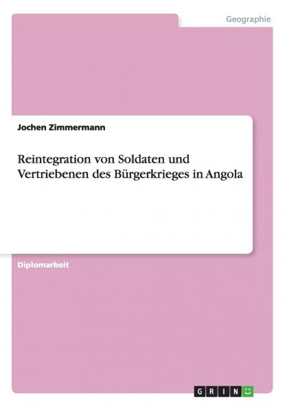 Reintegration von Soldaten und Vertriebenen des Bürgerkrieges in Angola