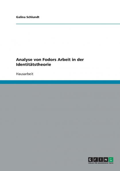 Analyse von Fodors Arbeit in der Identitätstheorie