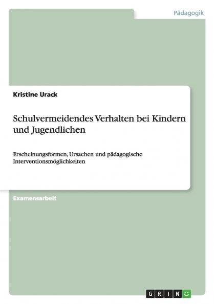 Schulvermeidendes Verhalten bei Kindern und Jugendlichen