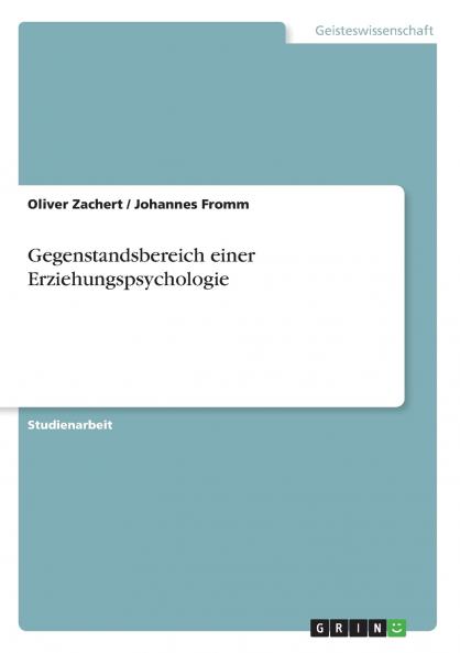 Gegenstandsbereich einer Erziehungspsychologie