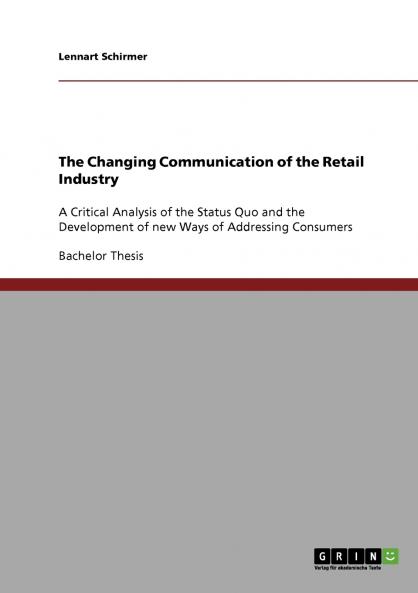 The Changing Communication of the Retail Industry