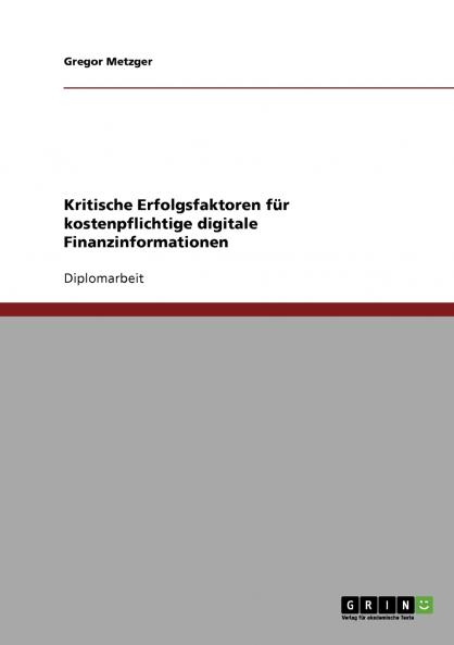 Kritische Erfolgsfaktoren für kostenpflichtige digitale Finanzinformationen