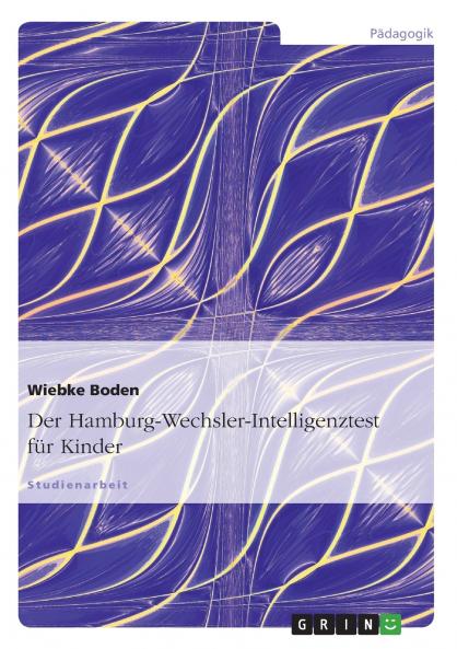 Der Hamburg-Wechsler-Intelligenztest für Kinder