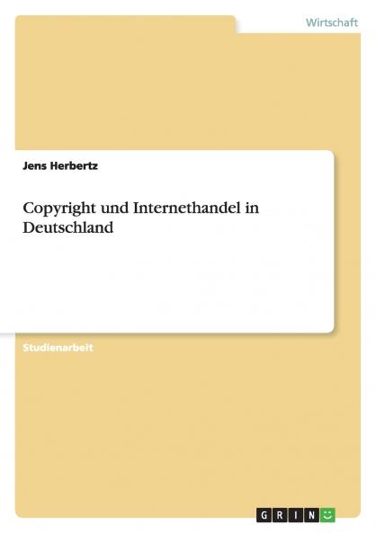 Copyright und Internethandel in Deutschland
