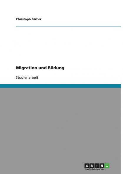 Migration und Bildung