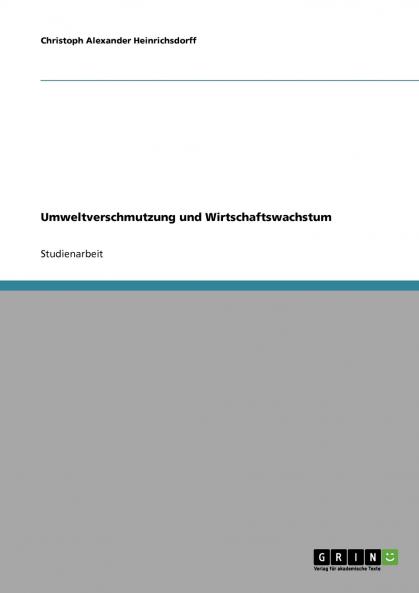 Umweltverschmutzung und Wirtschaftswachstum