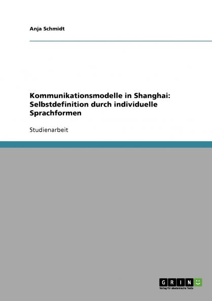 Kommunikationsmodelle in Shanghai