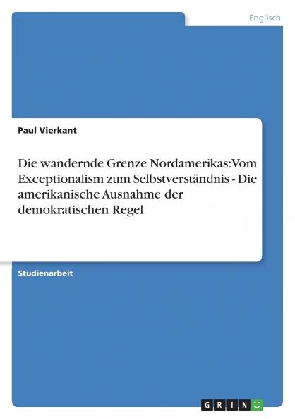 Die wandernde Grenze Nordamerikas