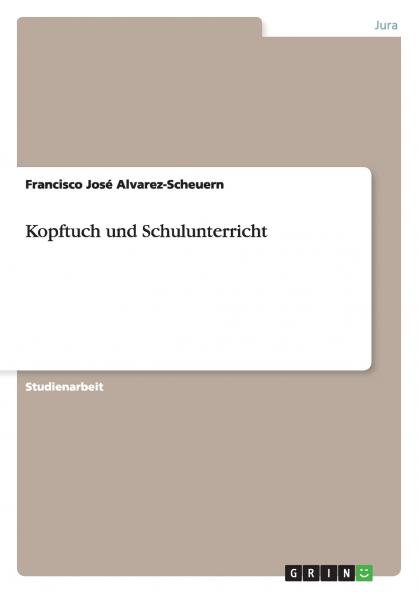 Kopftuch und Schulunterricht
