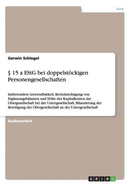 § 15 a EStG bei doppelstöckigen Personengesellschaften