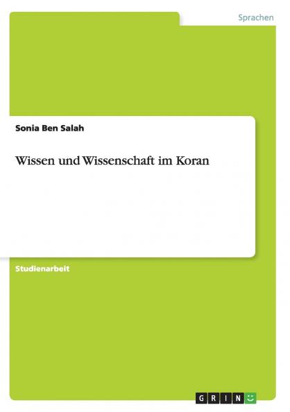 Wissen und Wissenschaft im Koran