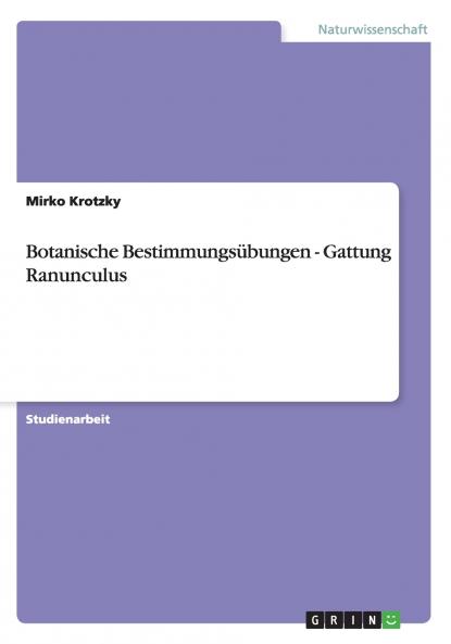 Botanische Bestimmungsübungen - Gattung Ranunculus