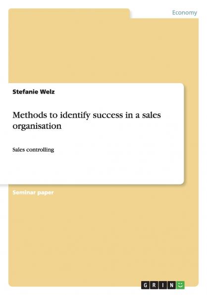 Methods to identify success in a sales organisation