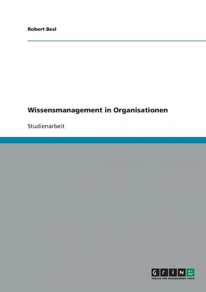 Wissensmanagement in Organisationen