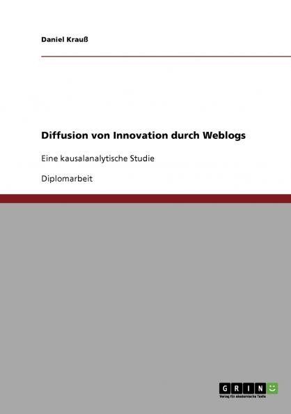 Diffusion von Innovation durch Weblogs
