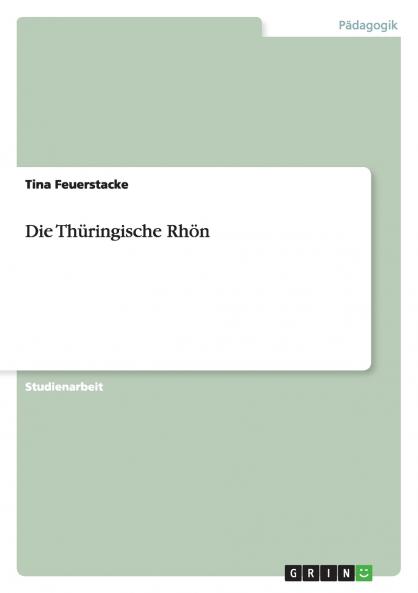 Die Thüringische Rhön