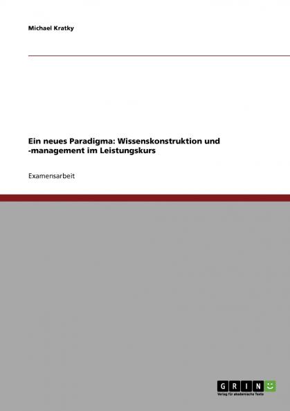 Ein neues Paradigma