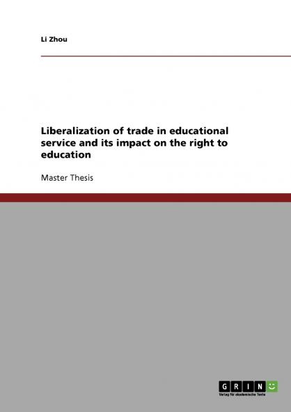 Liberalization of trade in educational service and its impact on the right to education