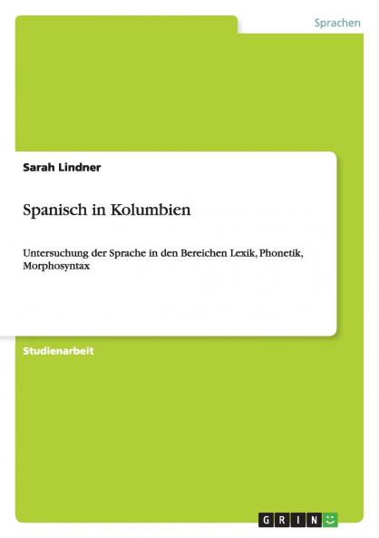 Spanisch in Kolumbien