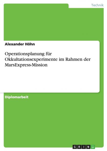 Operationsplanung für Okkultationsexperimente im Rahmen der MarsExpress-Mission