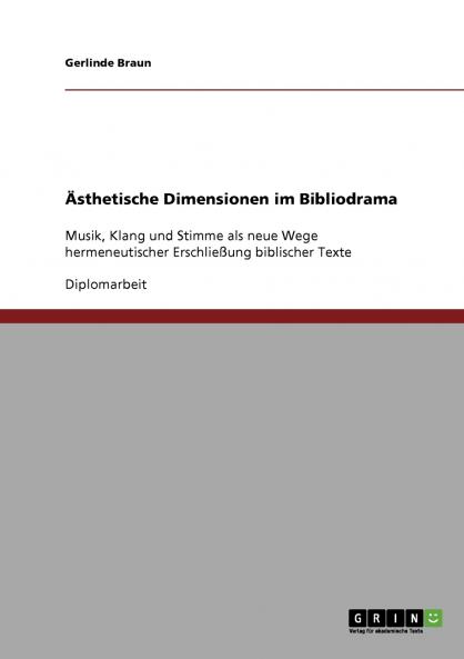 Ästhetische Dimensionen im Bibliodrama