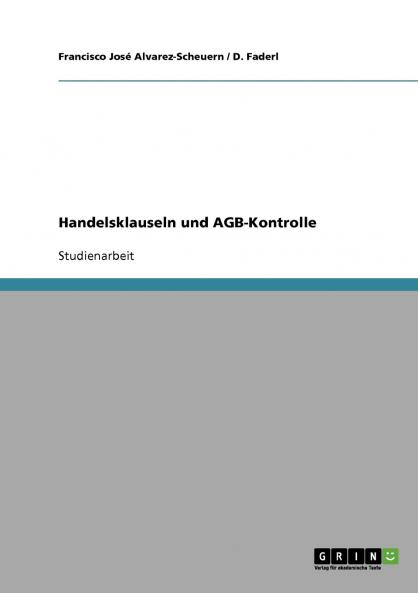 Handelsklauseln und AGB-Kontrolle