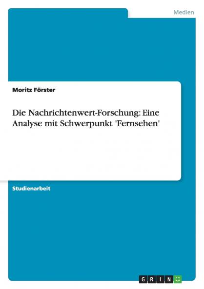 Die Nachrichtenwert-Forschung