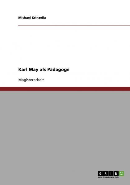 Karl May als Pädagoge