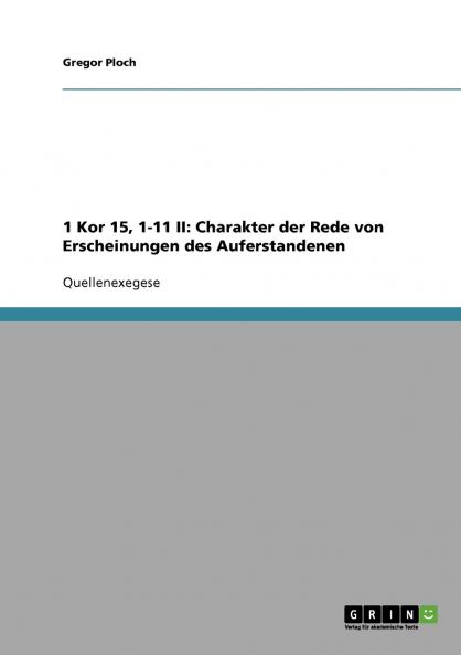 1 Kor 15 1-11 II