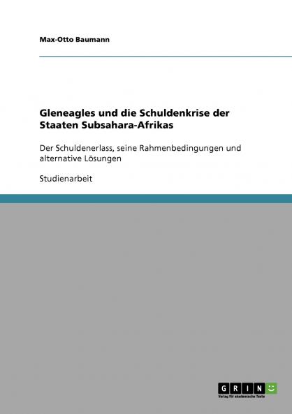 Gleneagles und die Schuldenkrise der Staaten Subsahara-Afrikas