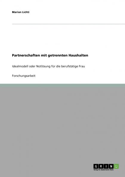 Partnerschaften mit getrennten Haushalten
