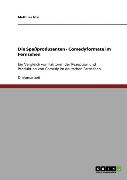 Die Spaßproduzenten - Comedyformate im Fernsehen
