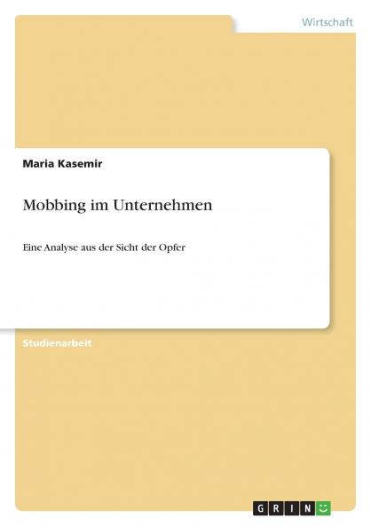 Mobbing im Unternehmen