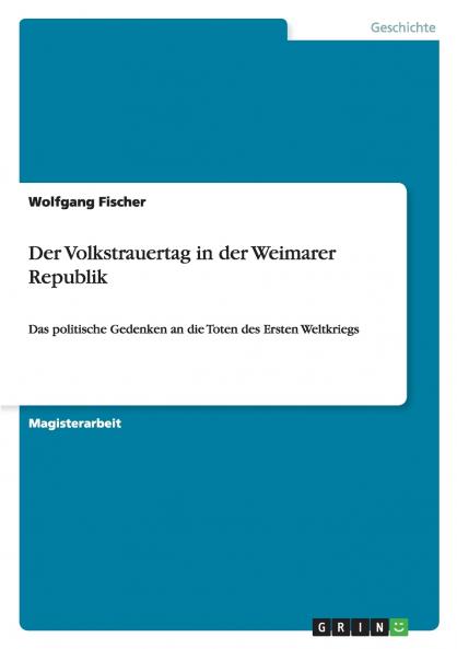 Der Volkstrauertag in der Weimarer Republik