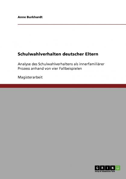 Schulwahlverhalten deutscher Eltern