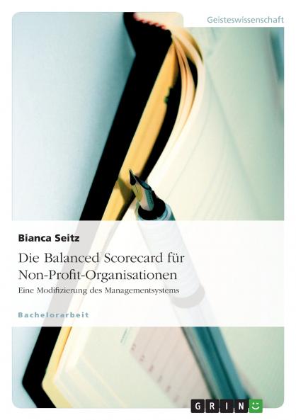 Die Balanced Scorecard für Non-Profit-Organisationen