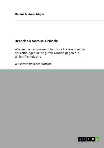 Ursachen versus Gr��nde