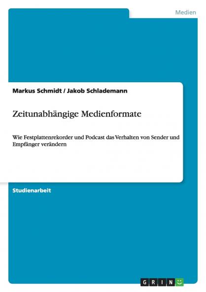 Zeitunabhängige Medienformate