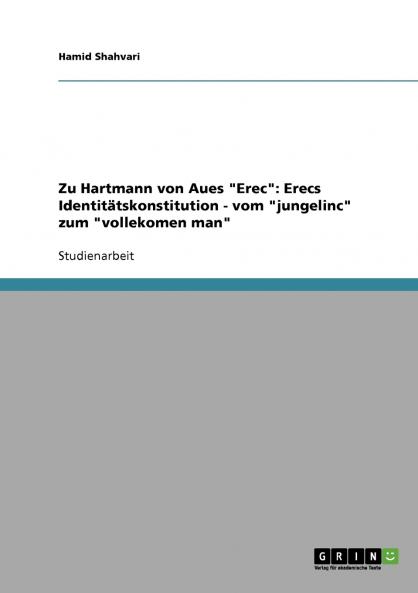 Zu Hartmann von Aues Erec