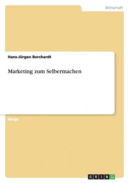 Marketing zum Selbermachen