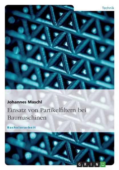 Einsatz von Partikelfiltern bei Baumaschinen