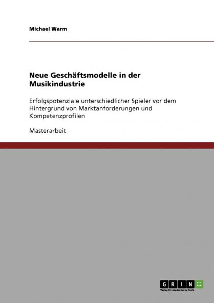 Neue Geschäftsmodelle in der Musikindustrie