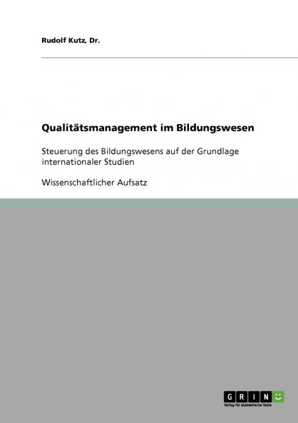 Qualitätsmanagement im Bildungswesen