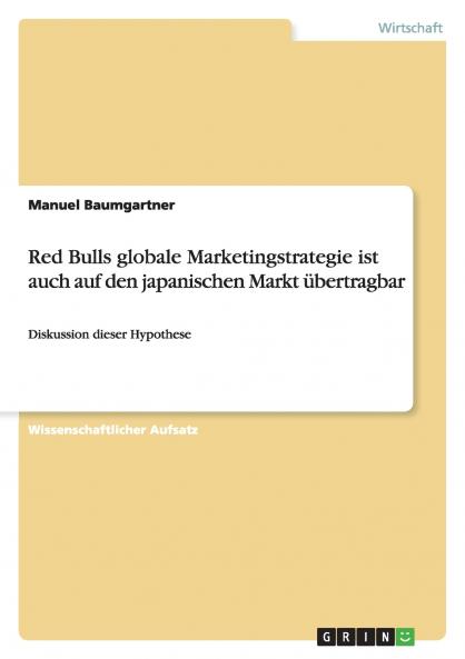 Red Bulls globale Marketingstrategie ist auch auf den japanischen Markt übertragbar
