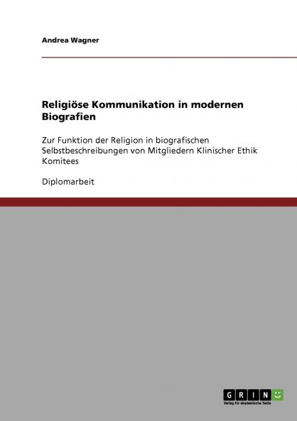 Religiöse Kommunikation in modernen Biografien