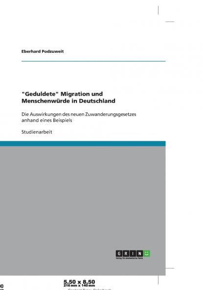 Geduldete Migration und Menschenwürde in Deutschland